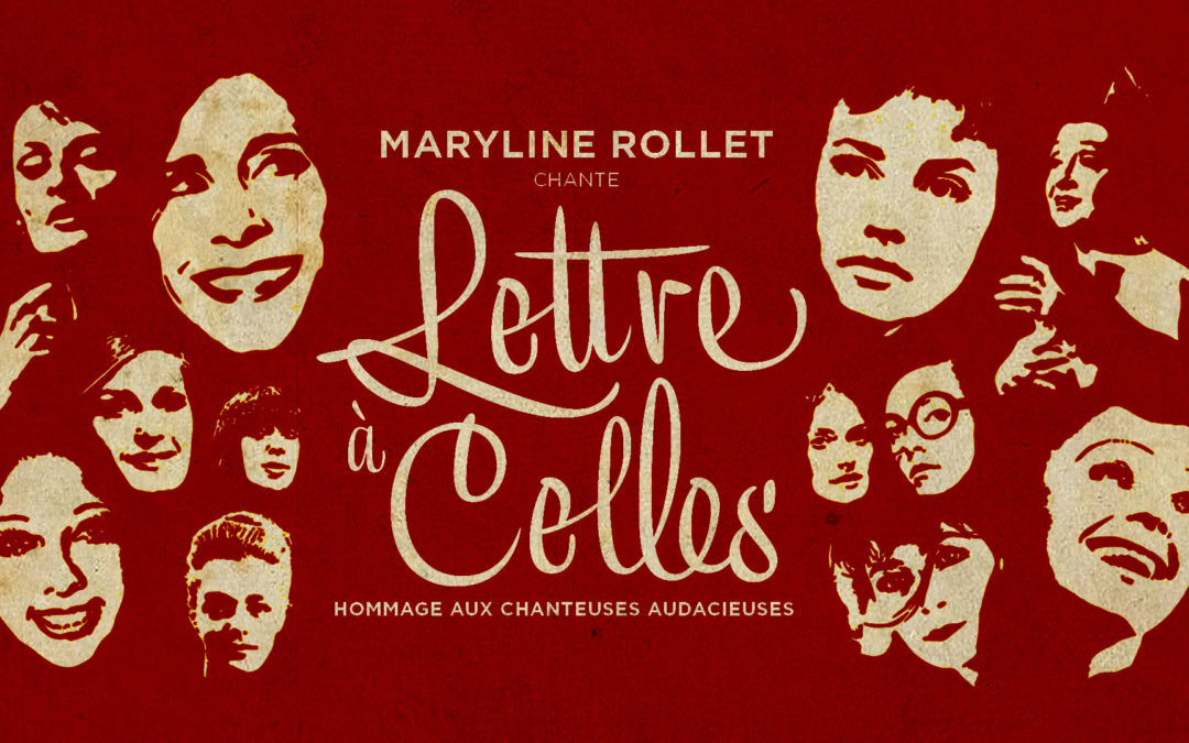 Maryline Rollet chante “Lettres à celles”