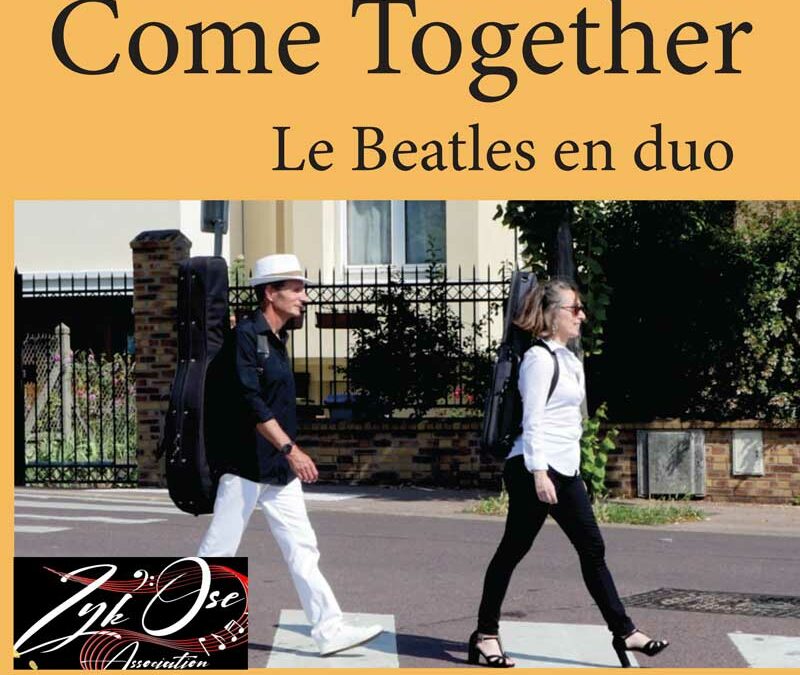 Come Together — les Beatles en duo le 24 février 20 heures à la Péniche