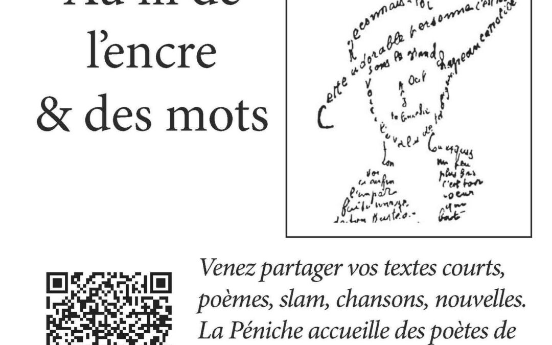 Au fil de l’encre et des mots deuxième édition vendredi 29 mars à 20 heures à la Péniche